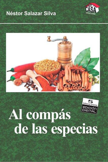 Al compás de las especias, Néstor Salazar Silva