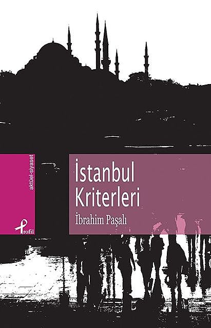 İstanbul Kriterleri, İbrahim Paşalı