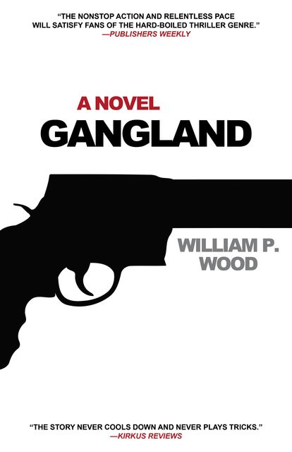 Gangland, William Wood