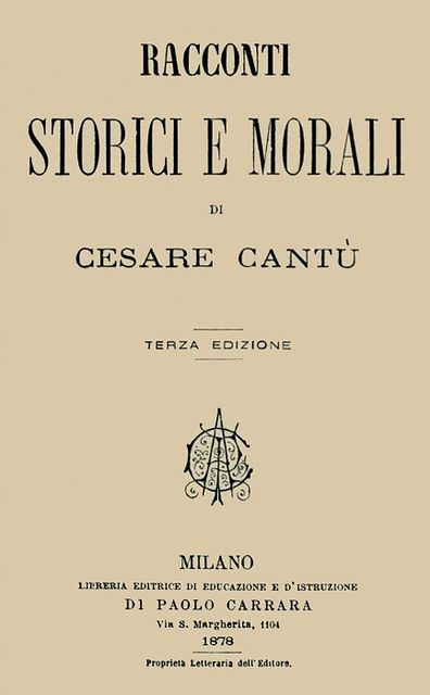 Racconti storici e morali, Cesare Cantù