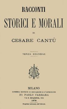 Racconti storici e morali, Cesare Cantù