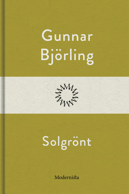 Solgrönt, Gunnar Björling