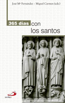 365 días con los santos, José María Fernández Lucio