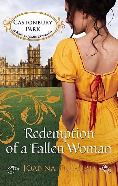 Redemption of a Fallen Woman, Joanna Fulford