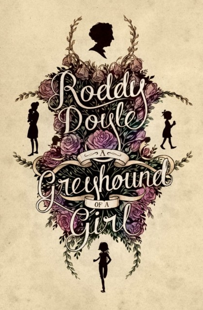 Greyhound of a Girl, Roddy Doyle