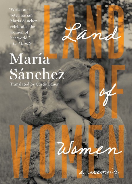Land of Women, María Sánchez