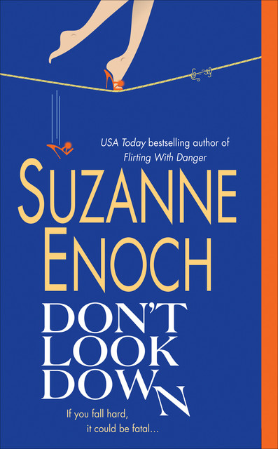 Don't Look Down, Suzanne Enoch