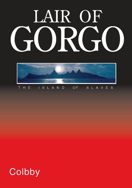 Lair of Gorgo, Colbby