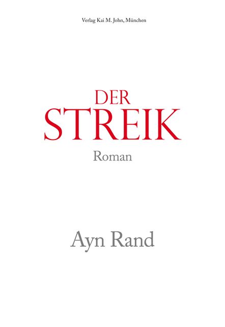 Der Streik, Ayn Rand