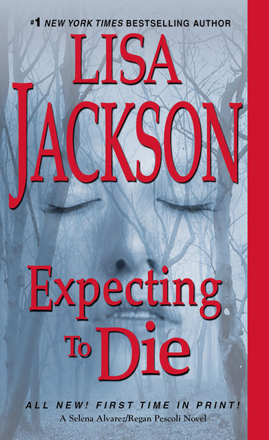Expecting to Die, Lisa Jackson