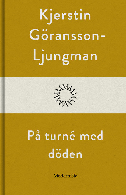 På turné med döden, Kjerstin Göransson-Ljungman