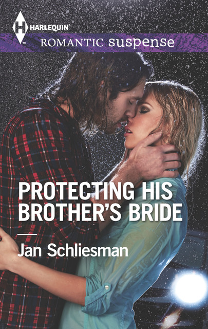 Protecting His Brother's Bride, Jan Schliesman