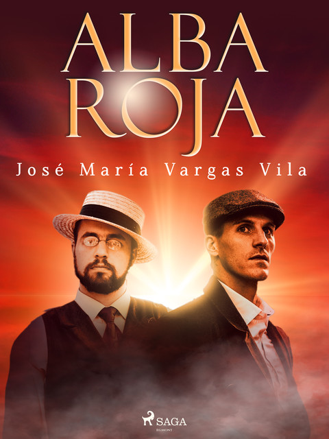 Alba roja, José María Vargas Vilas