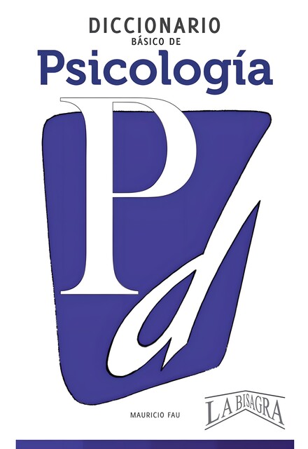 Mauricio Fau, DICCIONARIO DE PSICOLOGIA