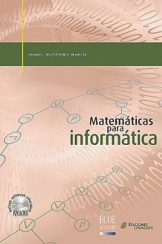 Matemáticas para informática, Ismael Gutiérrez García