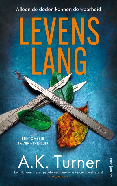 Levenslang, A.K. Turner