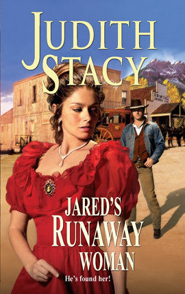 Jared's Runaway Woman, Judith Stacy