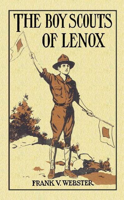The Boy Scouts of Lenox, Frank V.Webster