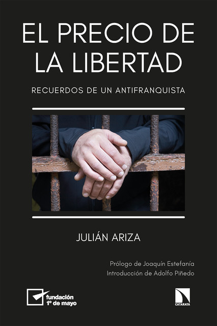 El precio de la libertad, Julián Ariza