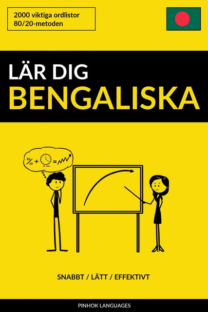 Lär dig Bengaliska – Snabbt / Lätt / Effektivt, Pinhok Languages