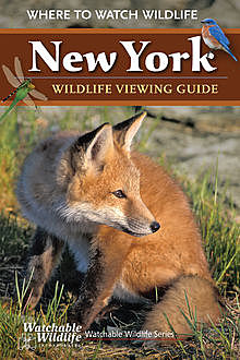 New York Wildlife Viewing Guide, Watchable Wildlife Incorporated