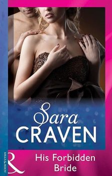 His Forbidden Bride, Sara Craven