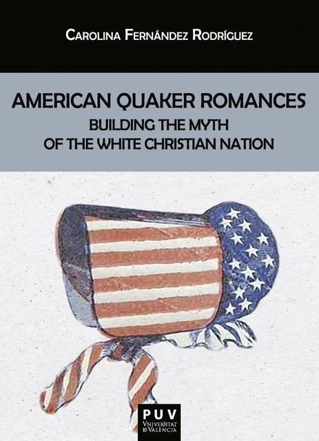 American Quaker Romances, Carolina Fernández Rodríguez
