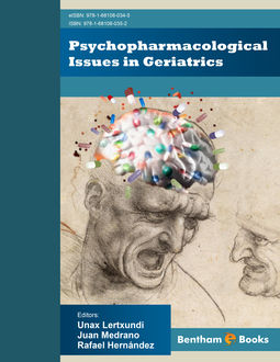 Psychopharmacological Issues in Geriatrics, Juan Medrano, Rafael Hernández, Unax Lertxundi