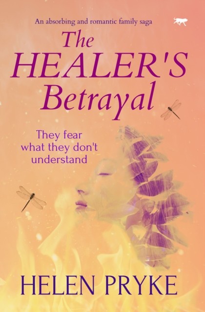 The Healer's Betrayal, Helen Pryke