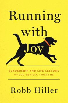 Running with Joy, Robb Hiller