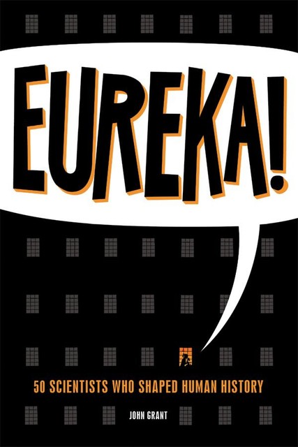 Eureka, John Grant
