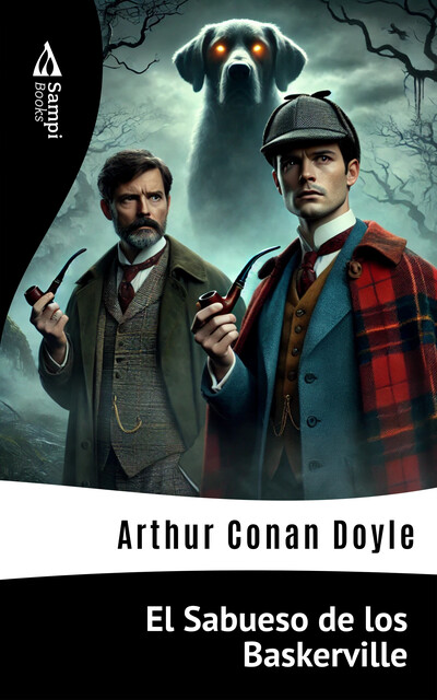 El Sabueso de los Baskerville, Arthur Conan Doyle