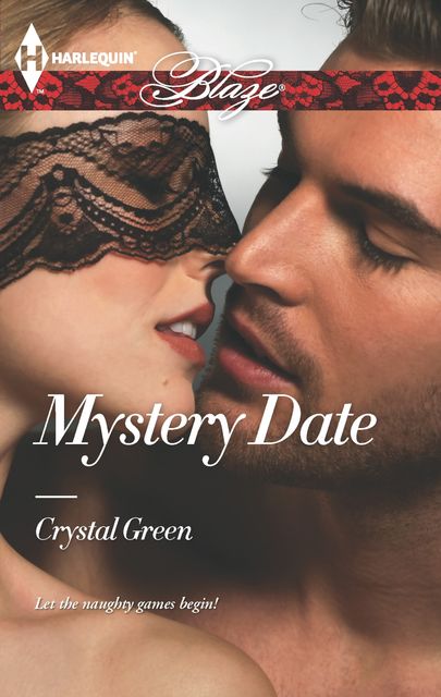 Mystery Date, Crystal Green