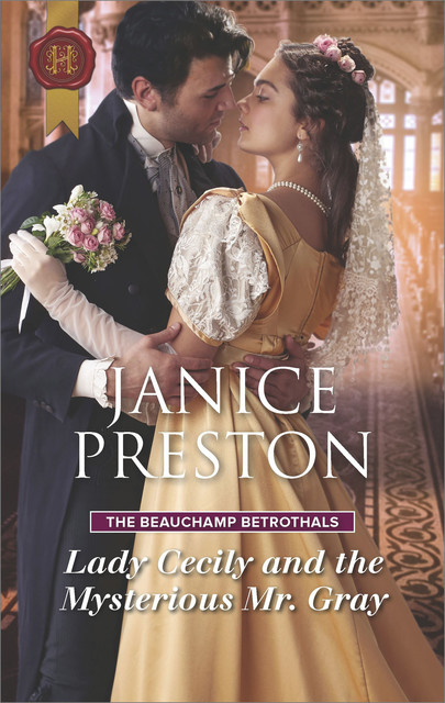 Lady Cecily And The Mysterious Mr Gray, Janice Preston