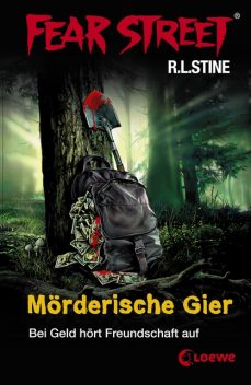 Fear Street 7 – Mörderische Gier, R.L.Stine