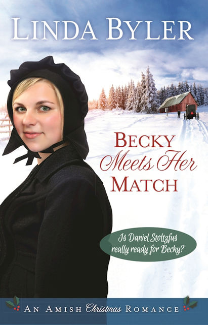 Becky Meets Her Match, Linda Byler