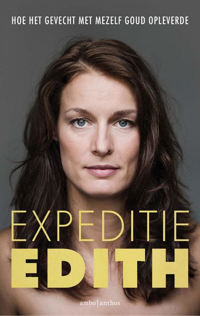 Expeditie Edith, Edith Bosch