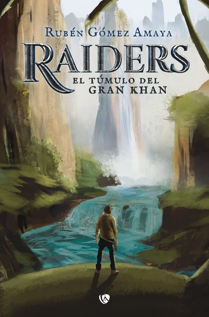 Raiders. El túmulo del gran Khan, Rubén Gómez Amaya