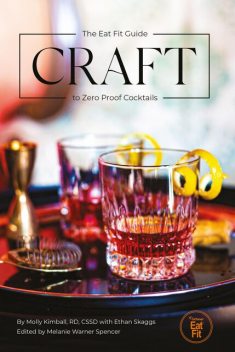 Craft, R.D, Molly Kimball, Edited by Melanie Warner Spencer