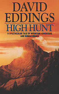 High Hunt, David Eddings