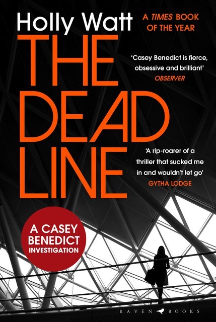 The Dead Line, Holly Watt