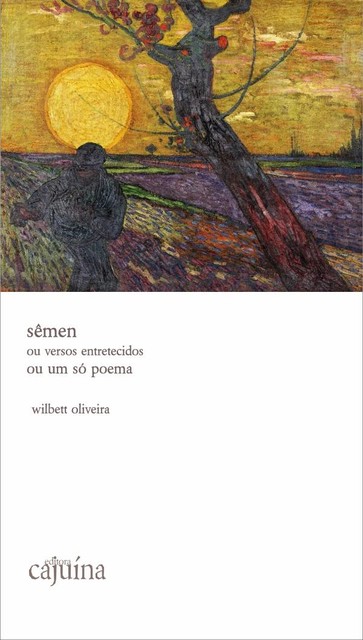 Sêmen, Wilbett Oliveira