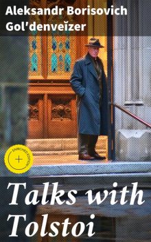 Talks with Tolstoi, Aleksandr Borisovich Golʹdenveĭzer