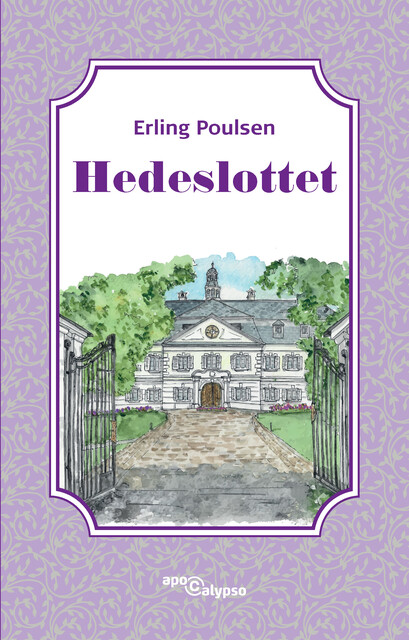 Hedeslottet, Erling Poulsen