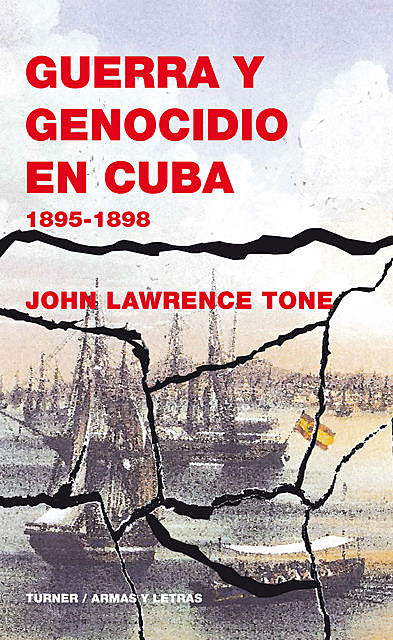 Guerra y genocidio en Cuba, John Lawrence Tone