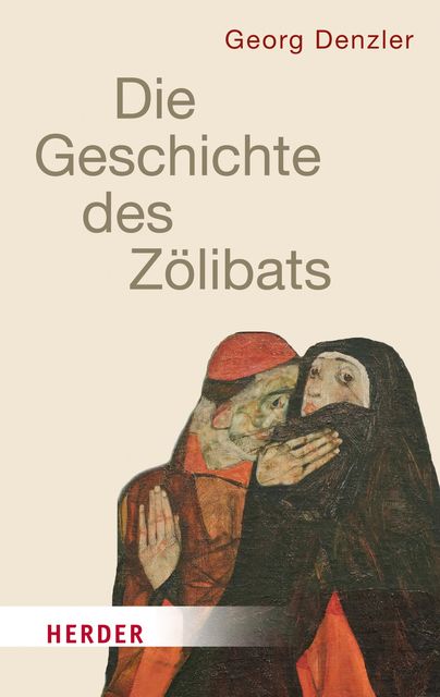 Geschichte des Zölibats, Georg Denzler