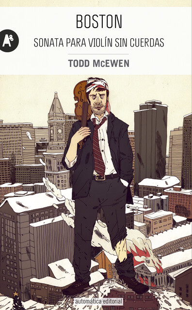 Boston, Todd McEwen