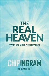 Real Heaven, Chip Ingram