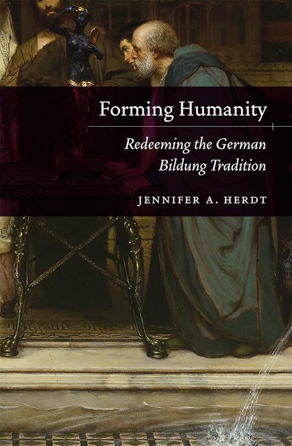 Forming Humanity, Jennifer A. Herdt