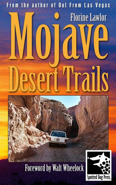 Mojave Desert Trails, Florine Lawlor